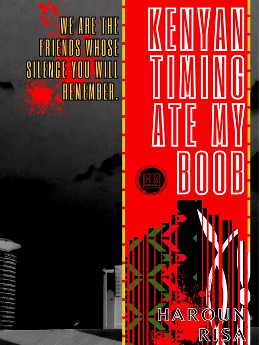 Title details for Kenyan Timing Ate My Boob by Haroun Risa - Wait list